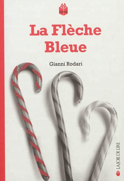 flèche bleue (La) | Rodari, Gianni