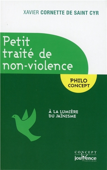 Petit traité de non-violence | Cornette de Saint Cyr, Xavier