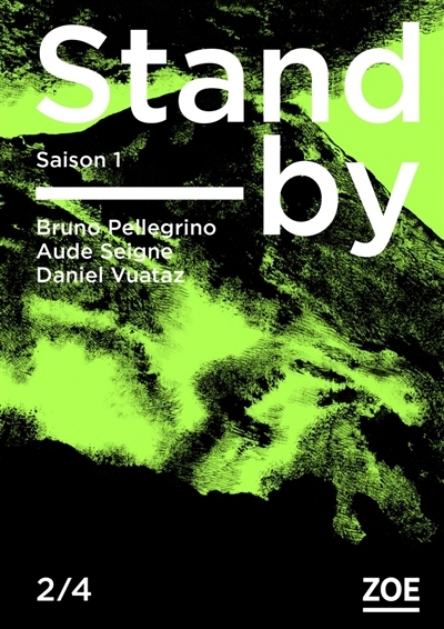 Stand-by Saison 1 T.02 | Pellegrino, Bruno