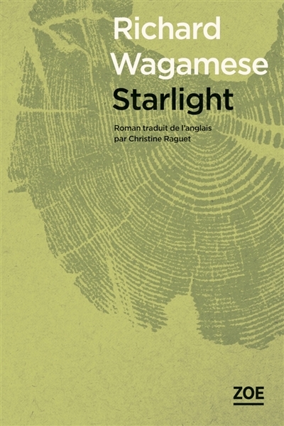 Starlight : roman inachevé | Wagamese, Richard