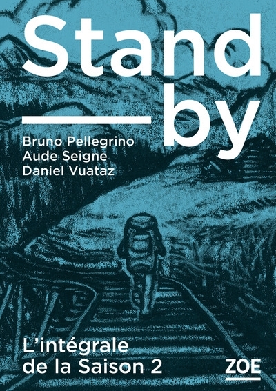 Stand-by : saison 2 : l'intégrale | Pellegrino, Bruno