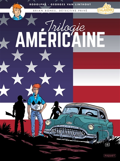 Brian Bones, détective privé : Trilogie américaine | Rodolphe