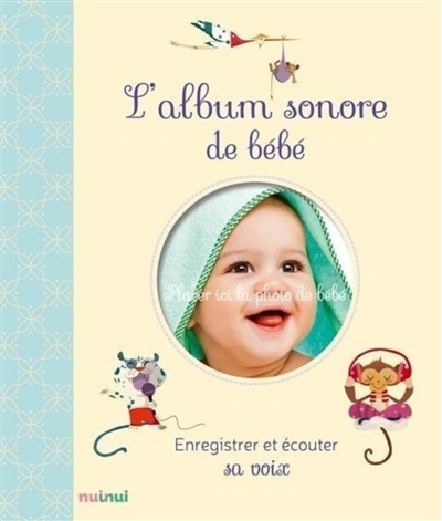 L'album sonore de bébé | Romagnoli, Federica