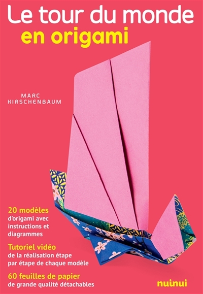 tour du monde en origami (Le) | Kirschenbaum, Marc