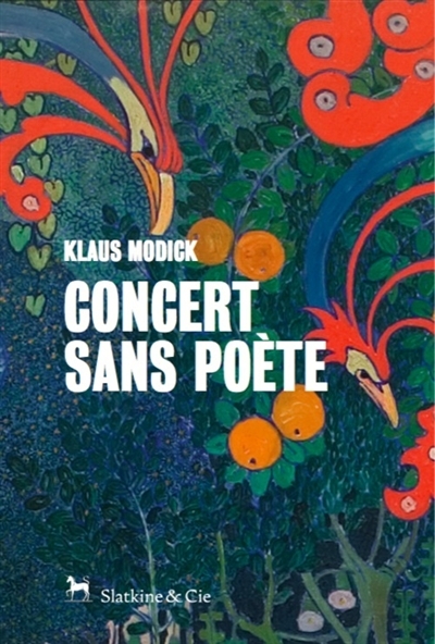 Concert sans poète | Modick, Klaus