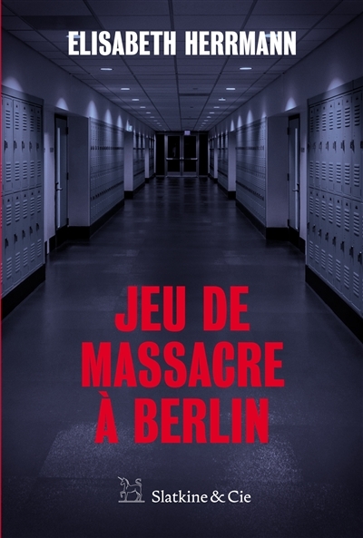 Jeu de massacre à Berlin | Herrmann, Elisabeth