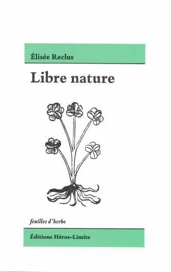 Libre nature | Reclus, Elisée