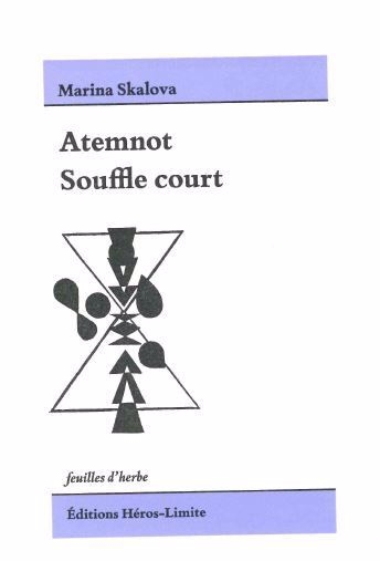 Atemnot = Souffle court | Skalova, Marina