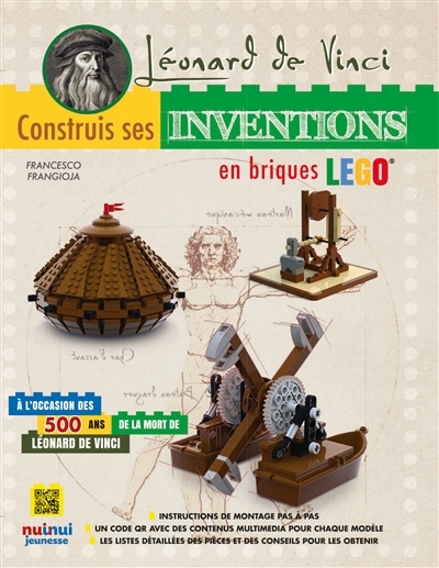 Léonard de Vinci : construis ses inventions en briques Lego | Frangioja, Francesco