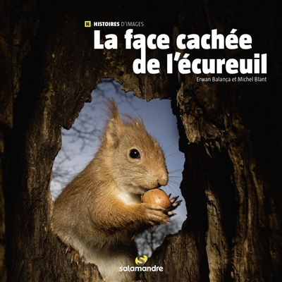 face cachée de l'écureuil (La) | Balança, Erwan