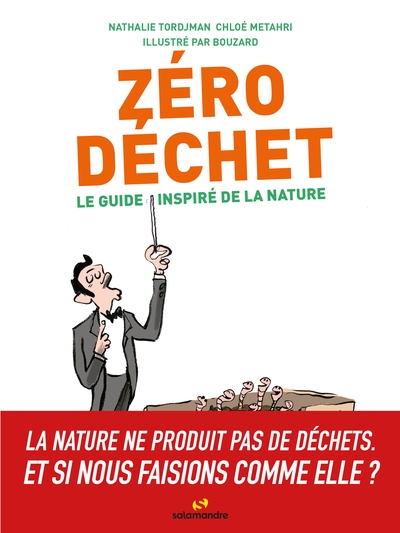 Zéro déchet : le guide inspiré de la nature | Tordjman, Nathalie
