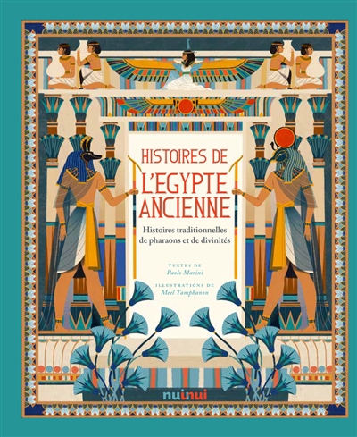 Histoires de l'Egypte ancienne : histoires traditionnelles de pharaons et de divinités | Marini, Paolo