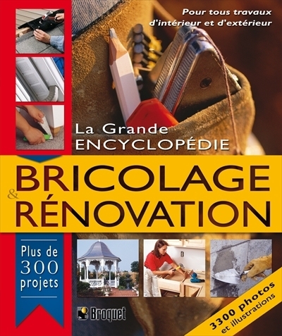 grande encyclopédie bricolage & rénovation (La) | 