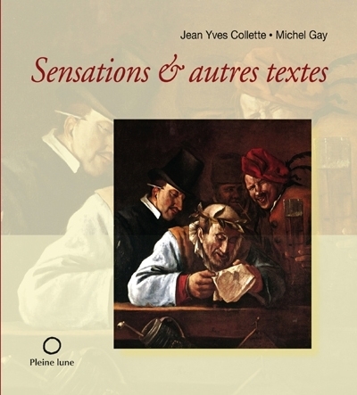Sensations & autres textes  | Collette, Jean-Yves