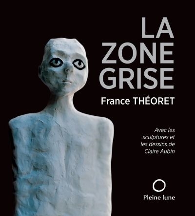 zone grise (La) | Théoret, France