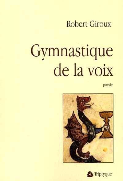 Gymnastique de la voix | Giroux, Robert