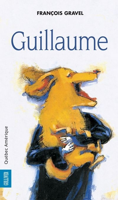 Guillaume  | Gravel, François