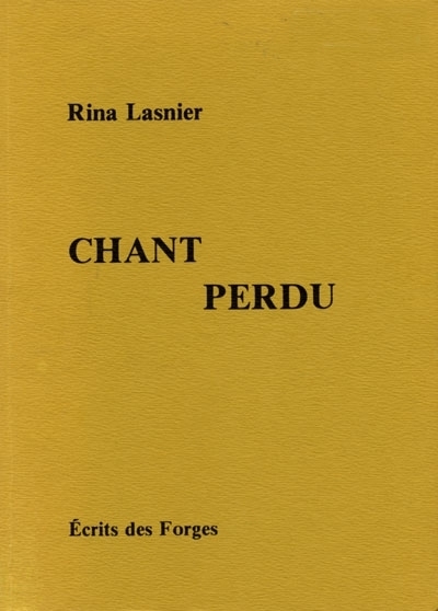 Chant perdu | Lasnier, Rina