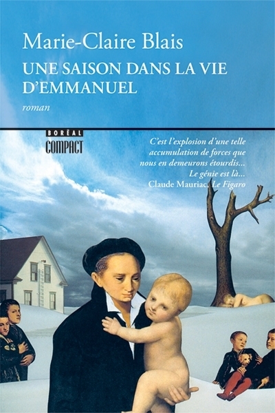 Une saison dans la vie d'Emmanuel  | Blais, Marie-Claire