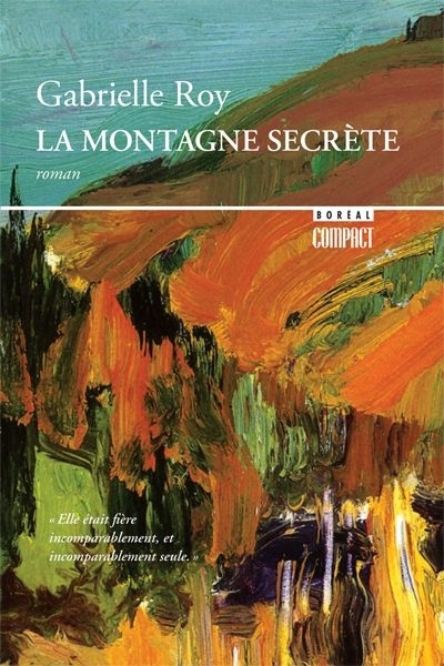 montagne secrète (La) | Roy, Gabrielle