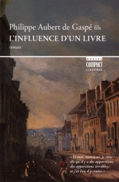 L'influence d'un livre  | Aubert de Gaspé, Philippe