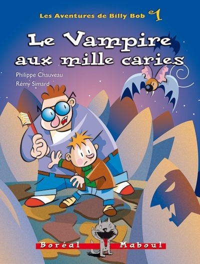 vampire aux mille caries (Le) | Chauveau, Philippe