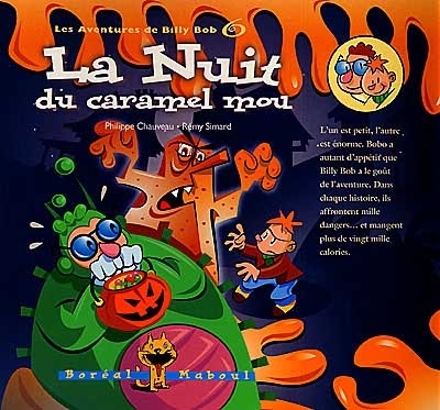 Aventures de Billy Bob (Les) T.06 - La nuit du caramel mou | Chauveau, Philippe