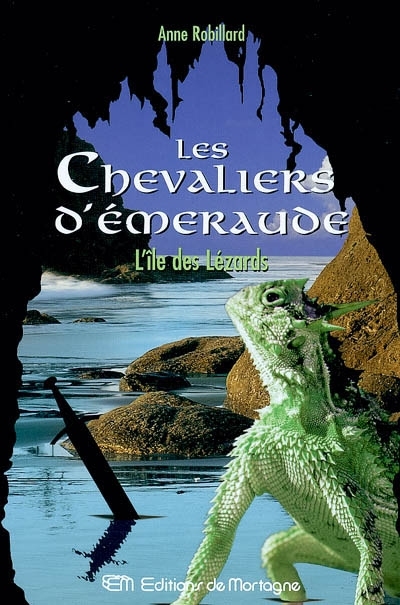 Les chevaliers d'émeraude T.05, Île des lézards (L')  | Robillard, Anne