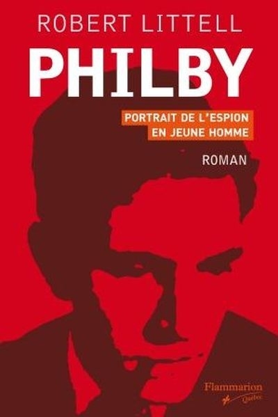 Philby, portrait de l'espion en jeune homme  | Littell, Robert