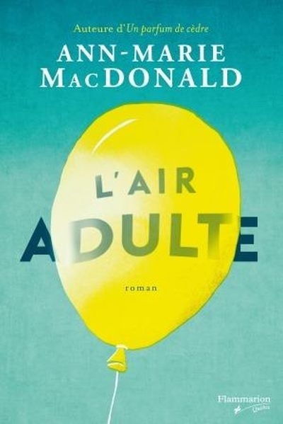 L'air adulte  | MacDonald, Ann-Marie