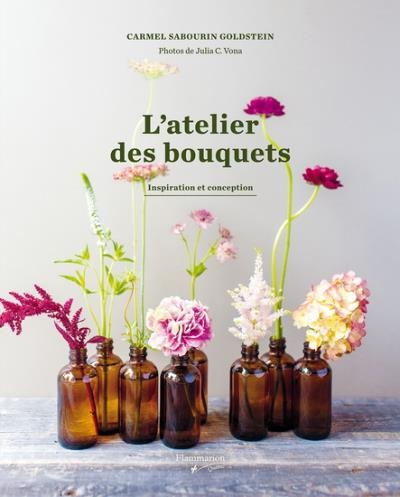 Atelier des Bouquets (L') | Sabourin-Goldst, Carmel