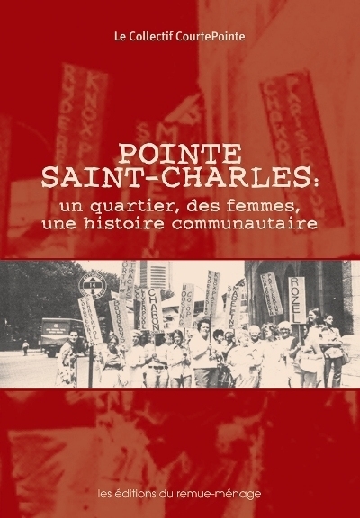 Pointe Saint-Charles  | Boucher, Denise