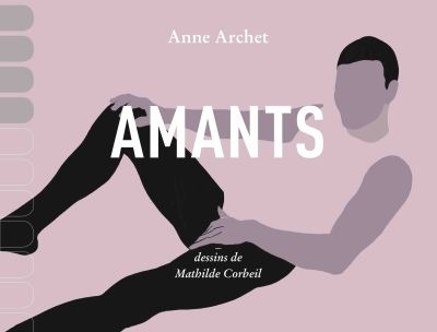 Amants  | Archet, Anne