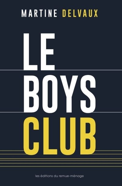 Le Boys club  | Delvaux, Martine
