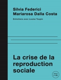 crise de la reproduction (La) | Dalla Costa, Mariarosa