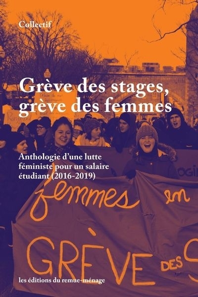 Grève des stages, grève des femmes | Berthiaume, Annabelle