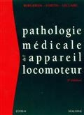 Pathologie médicale de l'appareil locomoteur (2e éd.) | Bergeron, Yves