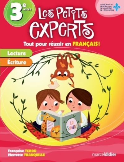 Les petits experts : 3e année | Tchou, Françoise