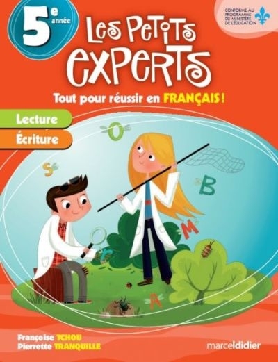 Les petits experts - 5e année | Tchou, Françoise