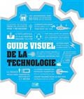 Guide visuel de la technologie | collectif