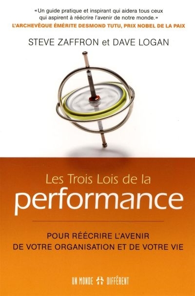 trois lois de la performance (Les) | Zaffron, Steve
