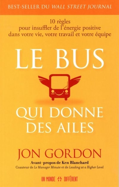 bus qui donne des ailes (Le) | Gordon, Jon