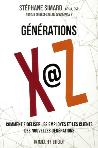 Génération X @ Z (De) | Simard, Stéphane