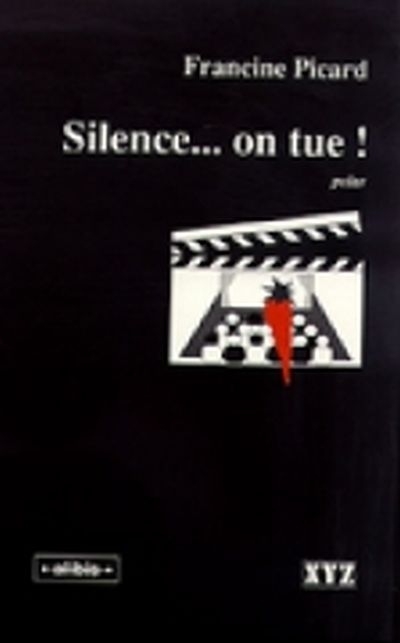 Silence... on tue!  | Picard, Francine