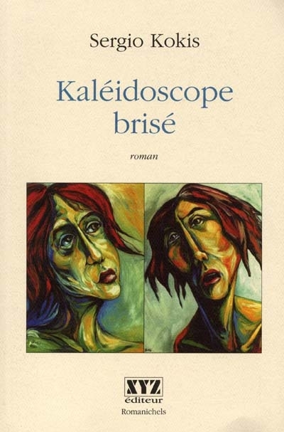 Kaléidoscope brisé  | Kokis, Sergio