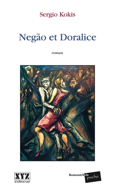 Negão et Doralice  | Kokis, Sergio