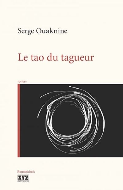 tao du tagueur (Le) | Ouaknine, Serge