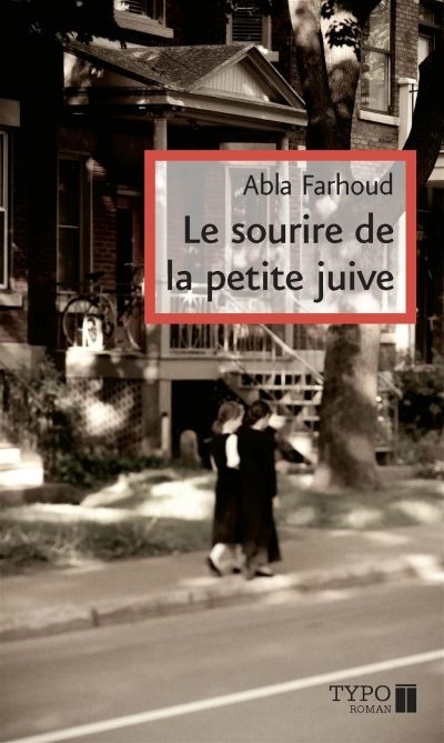 Sourire de la petite juive (Le) | Farhoud, Abla
