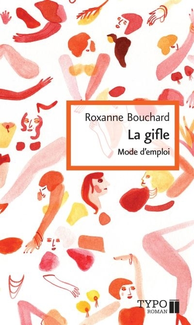 gifle (La) | Bouchard, Roxanne