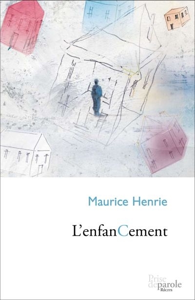 L'enfanCement  | Henrie, Maurice